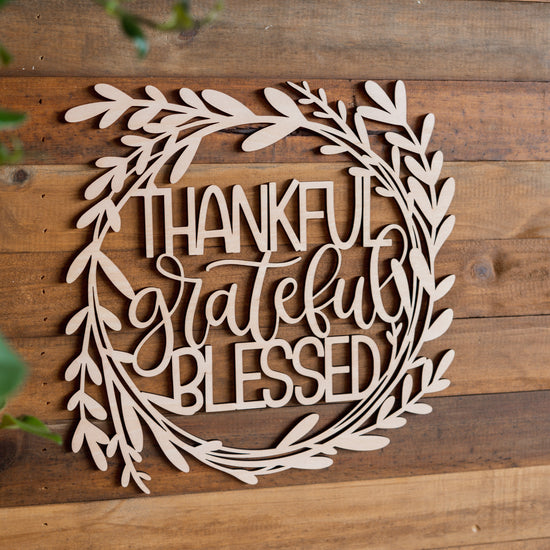 Thankful Grateful Blessed Foliage Wooden Wreath