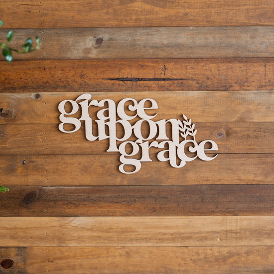 Grace Upon Grace Bold Wooden Plaque