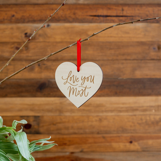 Engraved Wood  Love Ornament - 11 Love You Most