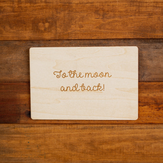 Engraved Wood  Love Card - 9 To The Moon And Back !